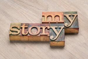 my story word abstract in wood type photo