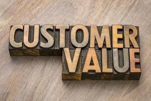 customer value word abstract in vintage letterpress wood type, business marketing concept photo