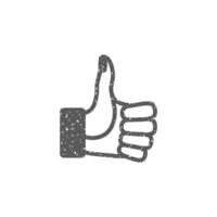 Thumb up hand icon in grunge texture vector illustration