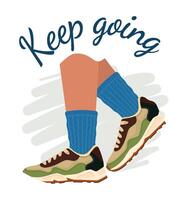 Slogan and sneakers keep going banner or poster vector