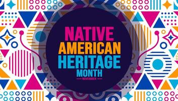 November is Native american heritage month colorful pattern background template. American Indian culture Celebrate annual in United States. use to banner, placard, card, poster design template. vector