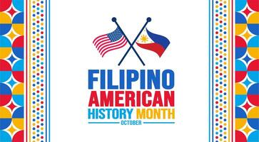 octubre es filipino americano historia mes antecedentes modelo. fiesta concepto. fondo, bandera, cartel, tarjeta, y póster diseño modelo con texto inscripción y estándar color. vector