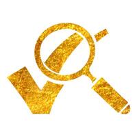 Hand drawn Magnifier check mark icon in gold foil texture vector illustration