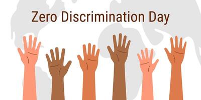 Zero Discrimination Day background. Hands of people of different skin tones raised upwards. Equality concept. vector