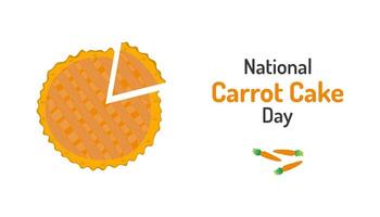 National celebration of Carrot Cake Day. Carrot cake. vector