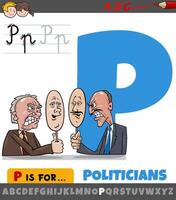 letter P from alphabet with cartoon politicians characters vector