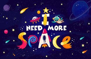 yo necesitar más espacio cita, planetas, estrella, OVNI, extraterrestre vector