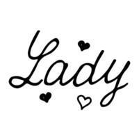 Doodle handwritten words Lady with simple Scandinavian style illustration hearts. vector