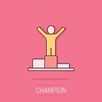 People win icon in comic style. Champion on podium cartoon vector illustration on isolated background. Award ceremony splash effect business concept.