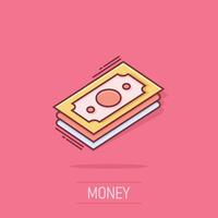 Money stack icon in comic style. Exchange cash cartoon vector illustration on isolated background. Banknote bill splash effect business concept.