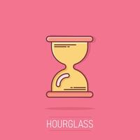 Hourglass icon in comic style. Sandglass cartoon vector illustration on isolated background. Clock splash effect business concept.