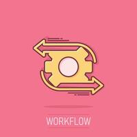 Workflow icon in comic style. Gear effective cartoon vector illustration on isolated background. Process organization splash effect business concept.