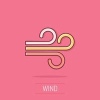 Wind icon in comic style. Air cartoon vector illustration on isolated background. Breeze splash effect business concept.