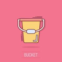 Bucket icon in comic style. Garbage pot cartoon vector illustration on white isolated background. Pail splash effect business concept.