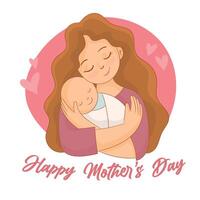 Card on Mother's Day. Mother holding baby, vector for Happy Mother's day, motherhood.