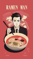 ilustración de hombre comer ramen con rojo antecedentes para ramen menú o póster ramen restaurante vector