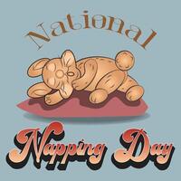 National Napping Day Sign vector