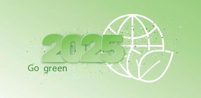 2025 New year. Go green creative concept with globe. Climate neutral long term strategy. ESG. Paper cut. Vector illustration