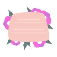 Cute Memo Notebook with flower paper frame for text. Planner sticker element sticky. Flat vector illustration. Cute Notes planner page.