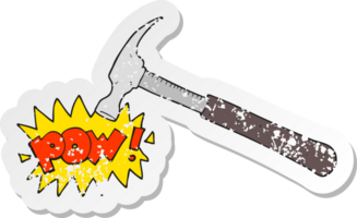 retro distressed sticker of a cartoon hammer png