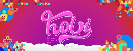 Happy Holi Festival Of Colors banner in colorful modern geometric style. Holi Festival greeting card cover with typography. Vector illustration background