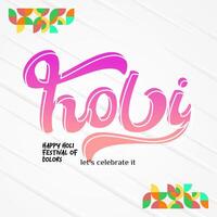 Happy Holi Festival Of Colors banner in colorful modern geometric style. Holi Festival greeting card cover with typography. Vector illustration background