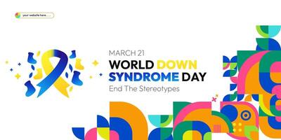 World Down Syndrome Day banner in modern geometric style. Down Syndrome Day geometry banner for social media, poster, invitation, greeting and more. Geometric background with typography. vector