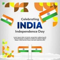 Indian Independence Day banner in colorful modern geometric style. Square greeting card cover Happy national independence day with typography. National holiday celebration party background vector