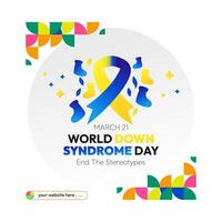 World Down Syndrome Day banner in colorful modern geometric style. Happy Down Syndrome Day square banner for social media, posters, invitations, greetings and more vector