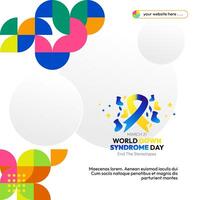 World Down Syndrome Day banner in colorful modern geometric style. Happy Down Syndrome Day square banner for social media, posters, invitations, greetings and more vector