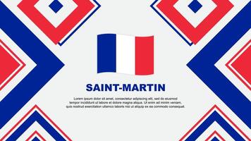 Saint Martin Flag Abstract Background Design Template. Saint Martin Independence Day Banner Wallpaper Vector Illustration. Independence Day