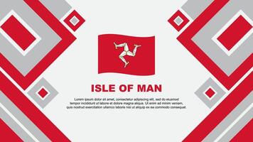 Isle Of Man Flag Abstract Background Design Template. Isle Of Man Independence Day Banner Wallpaper Vector Illustration. Isle Of Man Cartoon