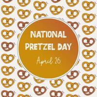 National Pretzel Day. Seamless pattern with pretzel and lettering. America's favorite snack. Line art style vector illustration for poster, card, post cover.