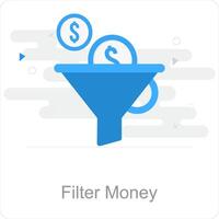 Filter Money and filter icon concept vector