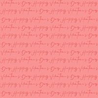 Pink seamless pattern for Valentine's Day with inscriptions. Valentine's Day template for the design of greetings, postcards, invitations, posters, stickers, postcards. Texture with greeting text vector
