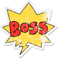 cartoon word boss with speech bubble distressed distressed old sticker png