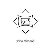 spatial computing concept line icon. Simple element illustration. spatial computing concept outline symbol design. vector