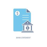 bank statement concept line icon. Simple element illustration. bank statement concept outline symbol design. vector