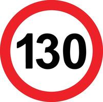 Road Speed Limit 130 hundred thirty Sign. Generic speed limit sign with black number and red circle. Vector illustration