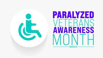 March is Paralyzed Veterans Awareness Month background template. Holiday concept. use to background, banner, placard, card, and poster design template with text inscription and standard color. vector