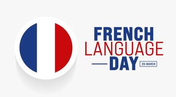 March is French Language Day background template. Holiday concept. use to background, banner, placard, card, and poster design template with text inscription and standard color. vector illustration.