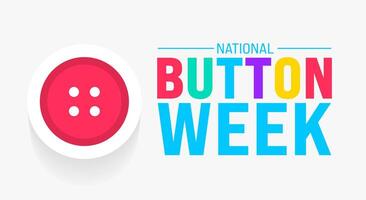 March is National Button Week background template. Holiday concept. use to background, banner, placard, card, and poster design template with text inscription and standard color. vector illustration.