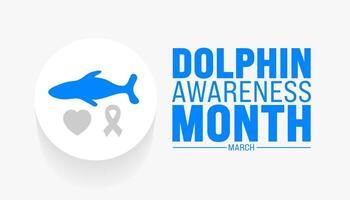 March is Dolphin Awareness Month background template. Holiday concept. use to background, banner, placard, card, and poster design template with text inscription and standard color. vector