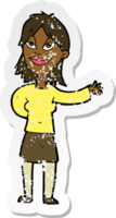 retro distressed sticker of a cartoon woman gesturing to show something png