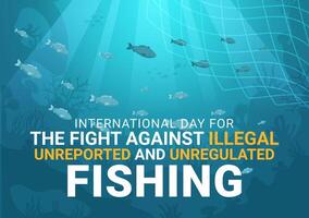 International Day for the Fight Against Illegal, Unreported and Unregulated Fishing Vector Illustration with Rod Fish in Flat Cartoon Background