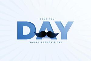 happy father's day show your lovely papa how much he is loved vector