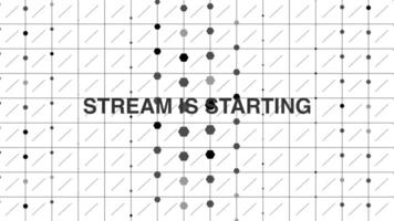 Stream Is Starting text Seamless Loop video