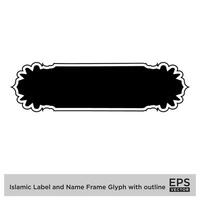 Islamic Label and Name Frame Glyph with outline Black Filled silhouettes Design pictogram symbol visual illustration vector