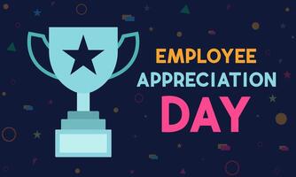 Vector illustration on the theme of National Employee Appreciation Day, First Friday in March. Holiday concept for banner, greeting card, poster and background design.