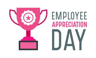 Vector illustration on the theme of National Employee Appreciation Day, First Friday in March. Holiday concept for banner, greeting card, poster and background design.